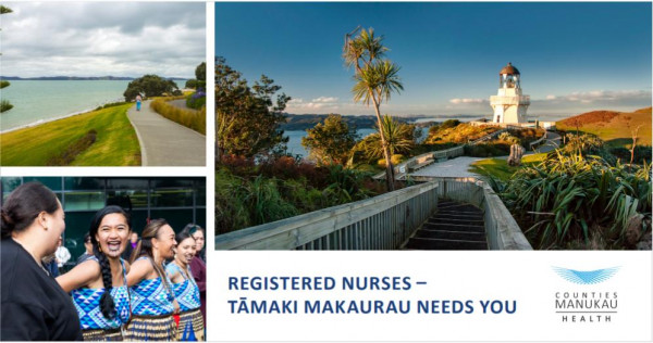 Registered Nurses - Tamaki Makaurau needs you